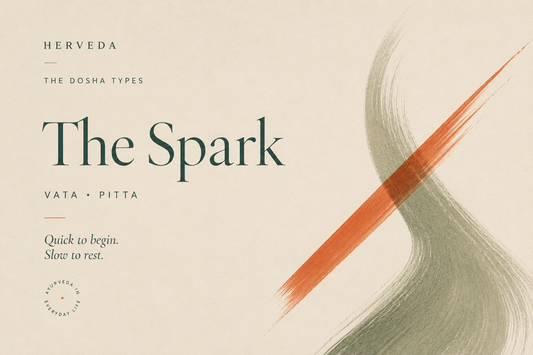 The Spark — Vata · Pitta